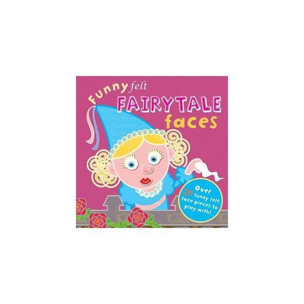 Книга Funny Felt: Fairytale Faces (9781848771383) Templar Publishing