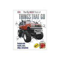 Книга The Big Noisy Book of Things That Go (9780241257647) DK Children