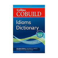 Книга Collins COBUILD Idioms Dictionary 3rd Edition (9780007435494) Collins