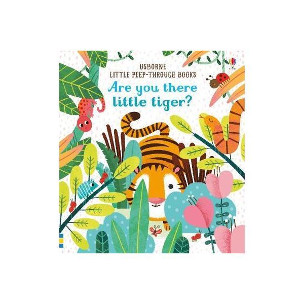 Книга Are You There Little Tiger? (9781474936804) Usborne