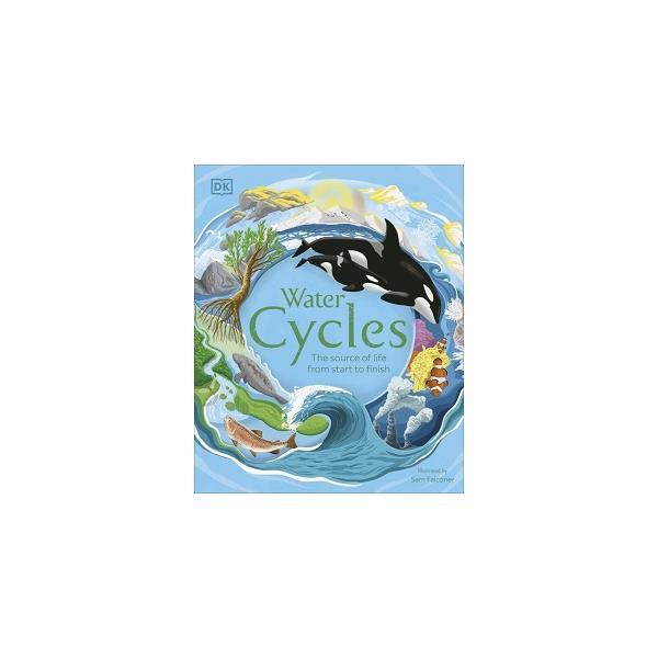 Книга Water Cycles (9780241459461) DK Children