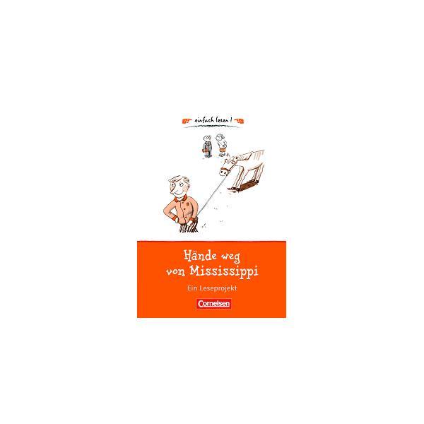 Книга einfach lesen 1 Hande weg von Mississippi (9783464800805) Cornelsen