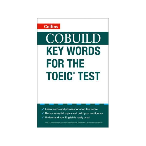 Книга Key Words for the TOEIC Test (9780007458837) Collins