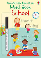 Книга Little Wipe-Clean Word Book: School (9781474968171) Usborne