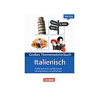 Книга Lextra - Großes Themenwörterbuch Italienisch-Deutsch (A1-B2) (9783589015672) Cornelsen