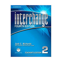 Книга Interchange 4th Edition 2 Teacher's Edition with Assessment Audio CD/CD-ROM (9781107625273) Cambridge