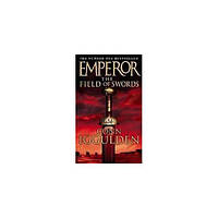 Книга Emperor Series Book3: Field of Swords,The (9780007136940) Collins