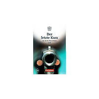 Книга Die DaF-Bibliothek: A2/B1 Der letzte Kuss Mit Audios-Online (9783061207489) Cornelsen