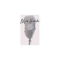 Книга Hinch Yourself Happy: All The Best Cleaning Tips To Shine Your Sink And Soothe Your Soul (9780241399750)