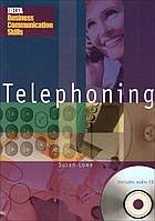 Книга Delta Business Communication Skills: Telephoning Book with Audio CD (9781900783798) Delta Publishing