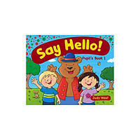 Книга Say Hello! 1 Pupil's Book (9781905085736) Delta Publishing