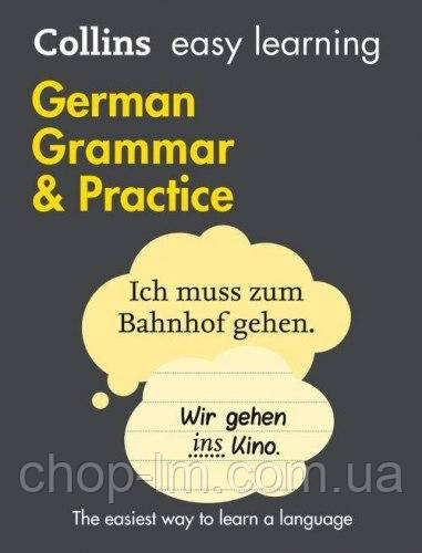 Collins Easy Learning: German Grammar and Practice (2nd Edition)