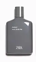 Чоловіча туалетна вода ZARA Friday From 22:00 PM (EDT 100 ml) оригінал без індивідуальної упаквки