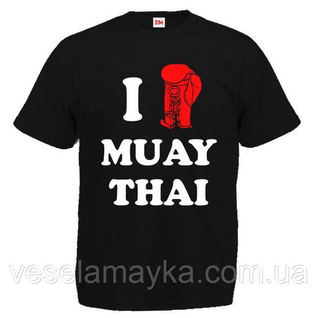 Футболка "I love Muay Thai" (муай тай)