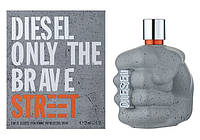 Парфуми чоловічі Оригінал "Diesel Only The Brave Street" 125ml Дізель Оллі Браве Стріт