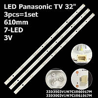 LED підсвітка Panasonic TV 32" 610mm 32D3003V1W7C1B61017M PN-EL-32-21--V0 TH-32D410T TX-32ES400B 3шт.