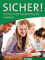 Підручник Sicher! C1: Kursbuch