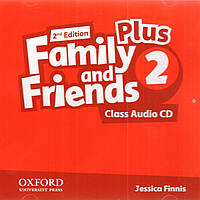 Аудіо CD Family and Friends 2nd Edition Plus 2: Class Audio CD