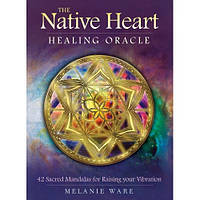 Оракул Исцеляющее Сердце Native Heart Healing Cards