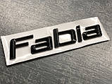 Автологотип шильдик напис Fabia black edition на кришку багажника, фото 3