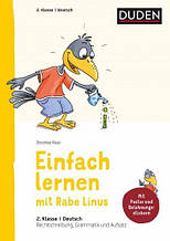 Einfach lernen mit Rabe Linus — Deutsch 2.Klasse Rechtschreibung, Grammatik und Aufsatz