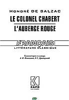 Полковник Шабер. Красная гостиница. Книга для чтения на французском языке (неадаптированная) (переплет мягкий)