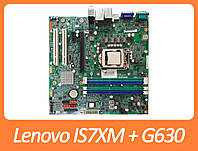 Материнская плата Lenovo IS7XM/s1155/DDR3 + процессор G630