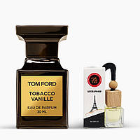 Автопарфюм Tom Ford Tobacco Vanille 250/20