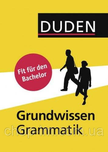 Grundwissen Grammatik : Fit für den Bachelor