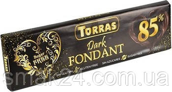Шоколад без цукру та глютену Dark Fondant 85% Torras Іспанія 300 г
