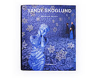 Книга Sandy Skoglund: Hybrid Visions