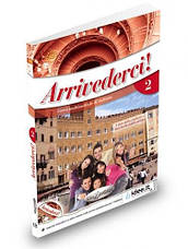 Arrivederci! 2 Libro dello studente ed esercizi + CD audio, фото 2