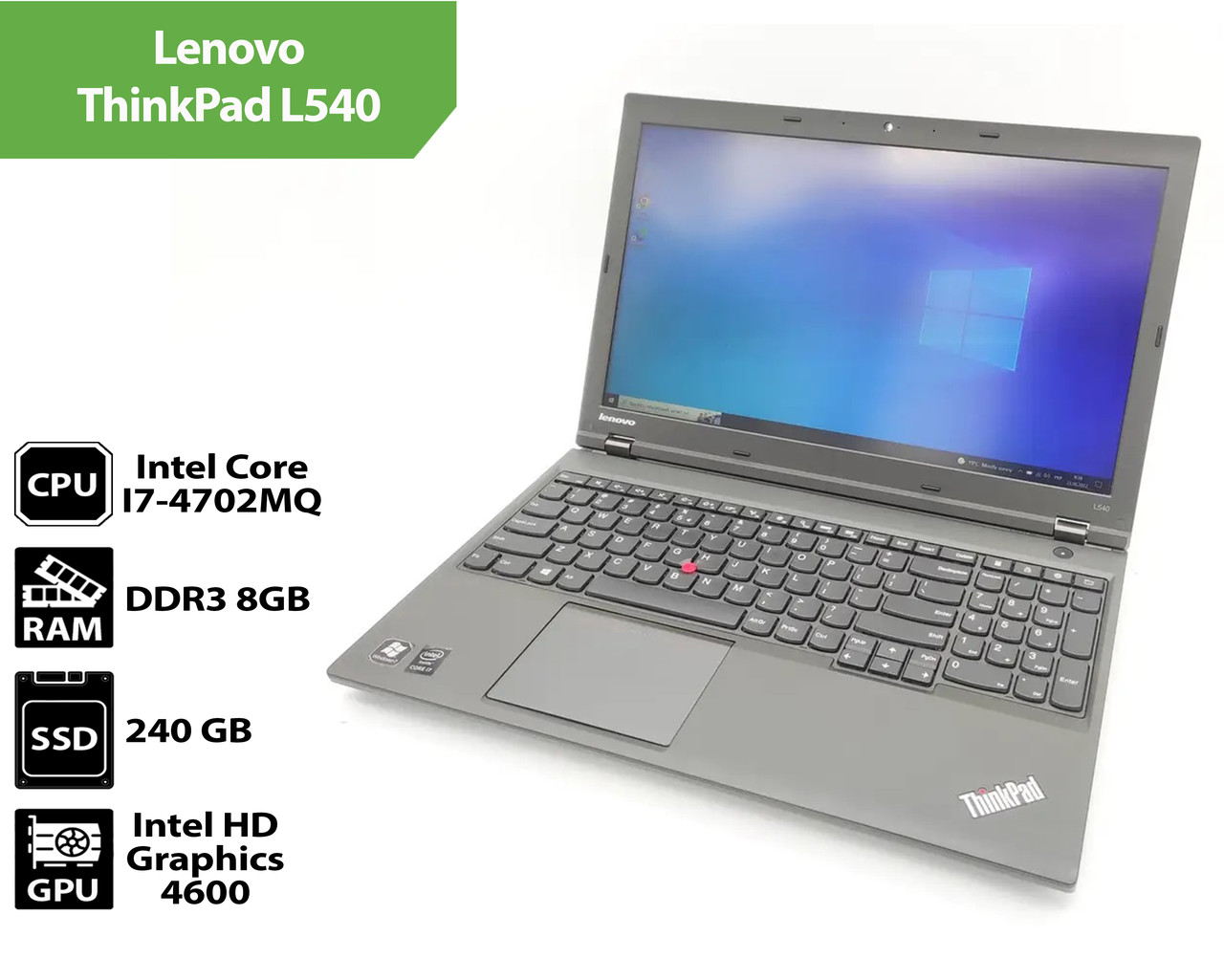 Ноутбук Lenovo ThinkPad L540 (15.6" / I7-4702MQ / 8Gb / SSD 240Gb)