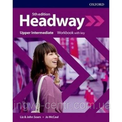 Англійська мова. Headway 5th Ed Upper-Intermediate Workbook with key