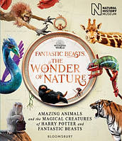 Книга на английском языке Fantastic Beasts: The Wonder of Nature