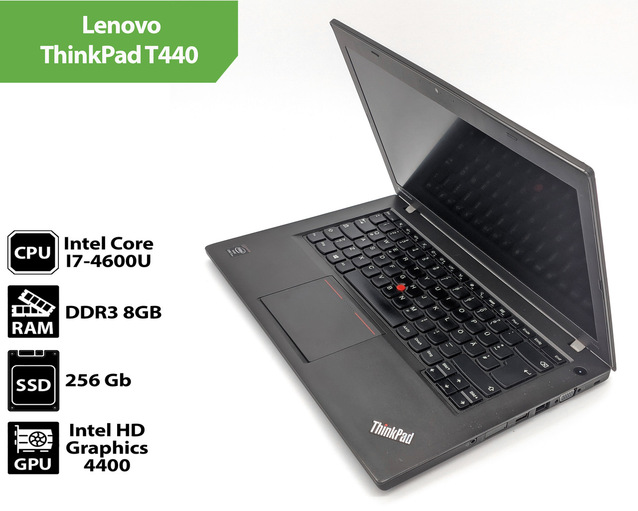 Ноутбук Lenovo ThinkPad T440 (14"/Intel Core I7-4600U / 8Gb / SSD 256Gb), фото 1