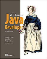 The Well-Grounded Java Developer, 2nd Edition, Benjamin Evans, Jason Clark, Martijn Verburg
