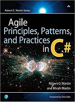 Agile Principles, Patterns, and Practices in C#,  Robert Martin, Micah Martin