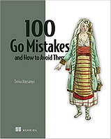 100 Go Mistakes and How to Avoid Them, Teiva Harsanyi