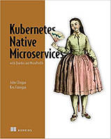 Kubernetes Native Microservices with Quarkus and MicroProfile, John Clingan, Ken Finnigan