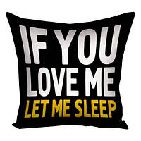Подушка габардинова з принтом If you love me 30x30 (3P_22O012)