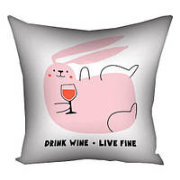 Подушка габардиновая c принтом Drink wine. Live fine 30x30 (3P_23NY045)