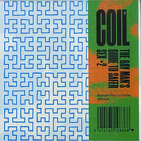 Coil The Gay Man's Guide To Safer Sex +2 (Limited Edition, Stereo, Blue sleeve CD)