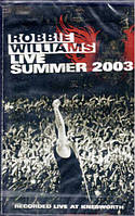 Robbie Williams Live Summer 2003 (Cassette)