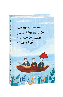 Книга Three Men in a Boat (To Say Nothing of the Dog). Трое в одной лодке (не считая собаки) (Фоліо) (Eng.)