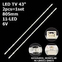 LED підсвітка TV 43" 805mm GIC43LB32_3030F2.1D_V1.0 4C-LB4311-HR02J 43HR330M11A1 4C-LB4311-ZM07J 2pcs=1set