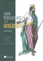 Книга "Java Persistence и Hibernate" - Кристиан Бауэр, Гэвин Кинг, Гэри Грегори (На английском языке)