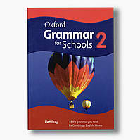 Oxford Grammar for Schools 2