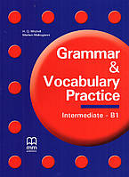 Підручник Grammar & Vocabulary Practice Intermediate B1: Student's Book