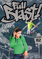 Підручник Full Blast! B2: Student's Book with Culture Time for Ukraine